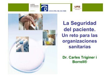 Ponencia Seguridad del Paciente. Dr. Triginer. 21-05