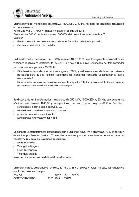Un transformador monofÃ¡sico de 250 kVA, 15000/250 V, 50 Hz, ha ...