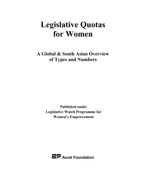 Legislative Quotas for Women: A global and ... - Aurat Foundation