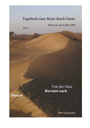 Reise durch den Oman - Reisetagebuch Teil 1 - Hans Tuengerthal
