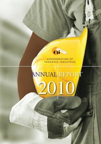 CTI_Report_2010-3 - Confederation of Tanzania Industries