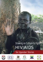 Drawing on culture to fight HIV/AIDS-six stories, 2008