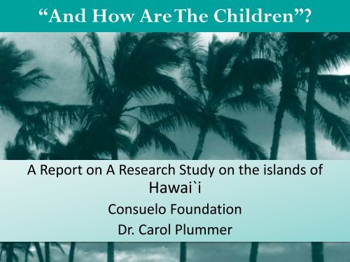 "And How Are the Children?": Carol Plummer, PhD, LCSW