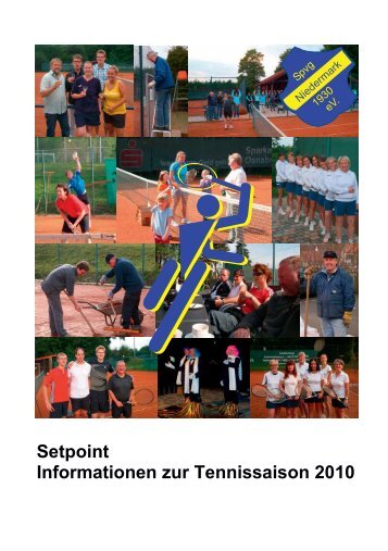 Setpoint Informationen zur Tennissaison 2010 - Spvg. Niedermark