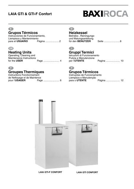 LAIA GTI & GTI-F Confort Heating Units Heizkessel Gruppi ... - Baxi