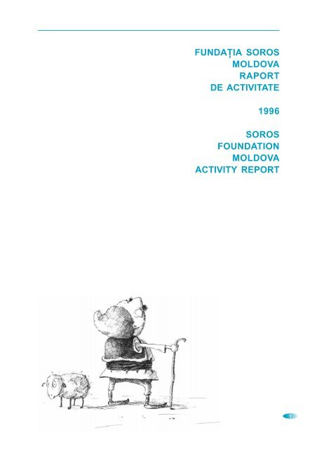 Activity report for 1996(PDF) - Soros Foundation Moldova