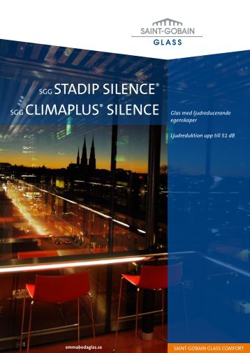 SGG STADIP SILENCEÂ® SGG CLIMAPLUSÂ® SILENCE