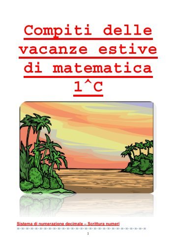 Compiti delle vacanze estive di matematica 1^C - Comune di Modena