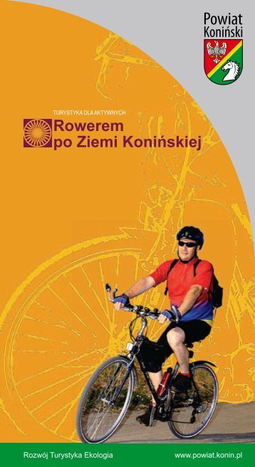 Rowerem po Ziemi Konińskiej (pdf) - Powiat koniński