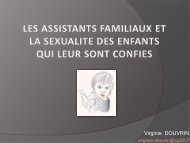 Les assistants familiaux et la sexualitÃ© des enfants qui leur ... - FF3S