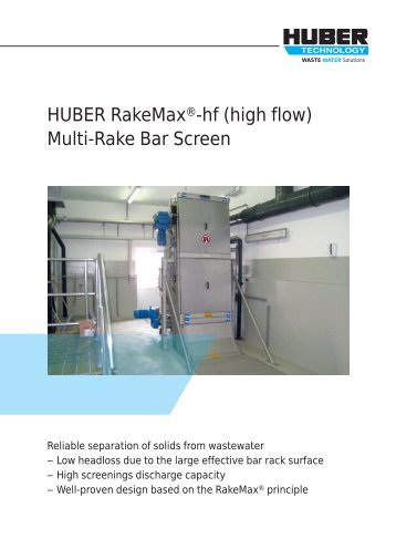 Brochure: HUBER RakeMaxÂ®-hf (high flow) Multi-Rake Bar Screen