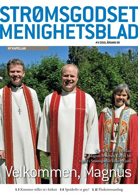 StrÃ¸msgodset menighetsblad 3 2010 - Den norske kirke i Drammen