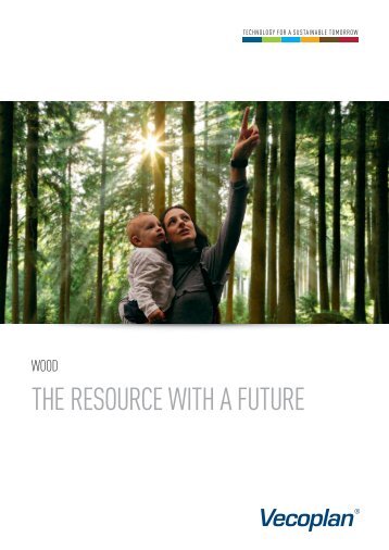 THE RESOURCE WITH A FUTURE - Vecoplan AG