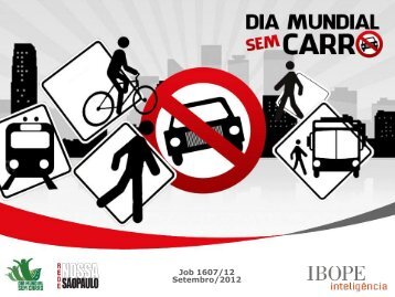 dia mundial sem carro 2012 - Rede Nossa SÃ£o Paulo