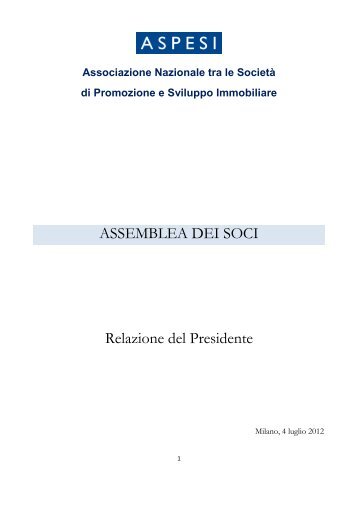La relazione del Presidente uscente Federico Filippo Oriana - Aspesi