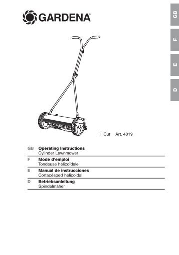 OM, Gardena, Cylinder Lawnmower, Art 04019-20 ... - Gardena.com