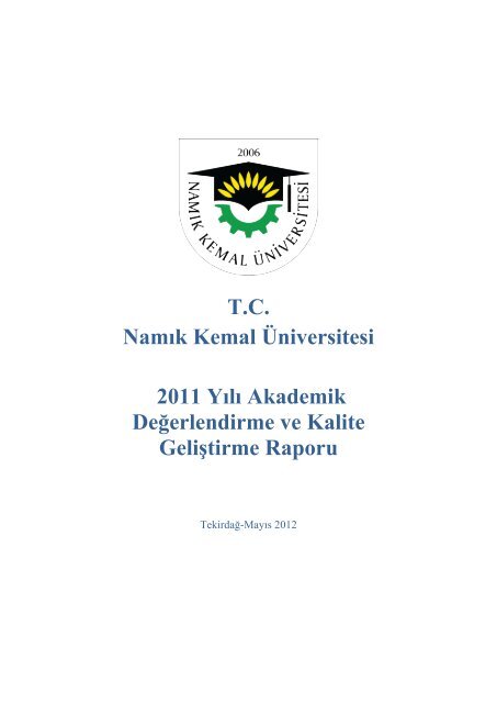 Rapora ulaşmak için tıklayınız. - Namık Kemal Üniversitesi