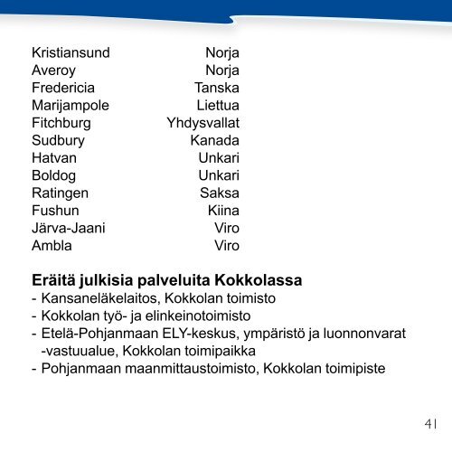 Taskutietoa Kokkolasta 2013