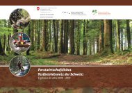 Forstwirtschaftliches Testbetriebsnetz der Schweiz: - BAFU - CH