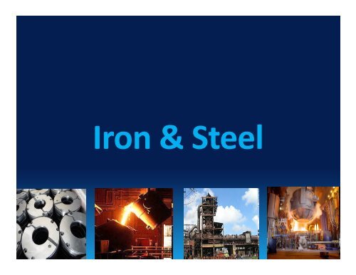 Iron & Steel - West Bengal Industrial Development Corporation