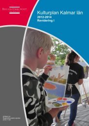 Kulturplan Kalmar lÃ¤n 2012-2014 (2,08 MB) - Vimmerby Kommun