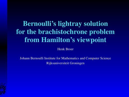 Bernoulli's lightray solution for the brachistochrone problem from ...