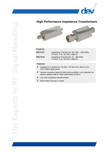 DEV 8131, DEV 8132 High Performance Impedance Transformers