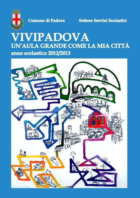 Progetto 2012/2013 - Comune di Padova