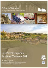 Brochure Pass'Escapades 2011 FR - Saint-Emilion