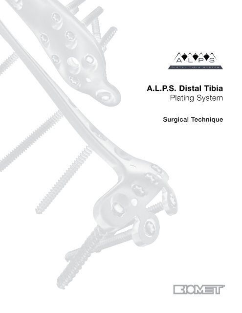 Distal Tibia Plate Surgical Technique