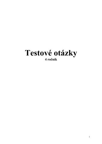 PaÅ¾erÃ¡k â otÃ¡zky testovÃ© pre Å¡peciÃ¡lnu chirurgiu