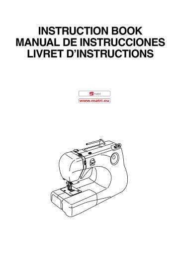 instruction book manual de instrucciones livret d'instructions - Janome