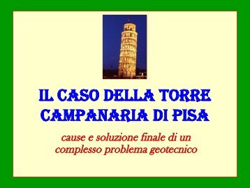 Il caso della Torre di Pisa - Dipartimento di Scienze della Terra