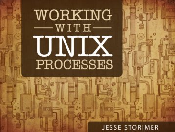 Working with Unix Processes