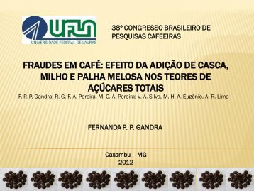 FRAUDES EM CAFÉ: EFEITO DA ADIÇÃO DE CASCA, MILHO E ...