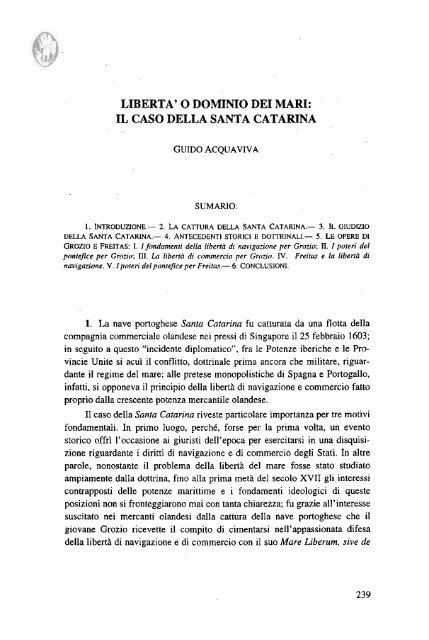 LIBERTA' O DOMINIO DEI MARI: IL CASO DELLA SANTA CATARINA