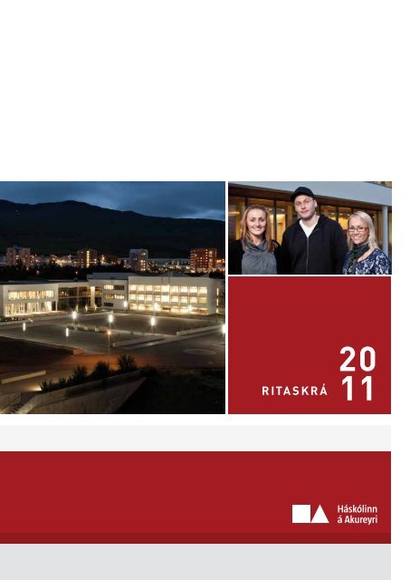 Ritaskrá 2011 (PDF) - Háskólinn á Akureyri
