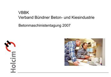 SCC-Beton und Neues aus der Norm SN EN 206-1 - VBBK