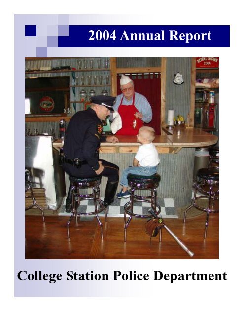 Police 2004 Annual Report - City of College Station