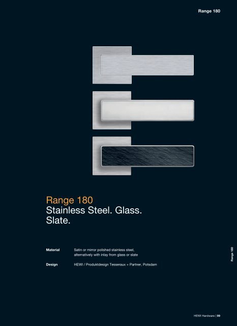 Range 180 Stainless Steel. Glass. Slate.