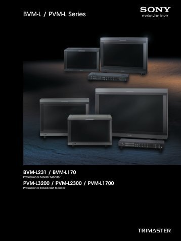 BVM-L / PVM-L Series - Sony