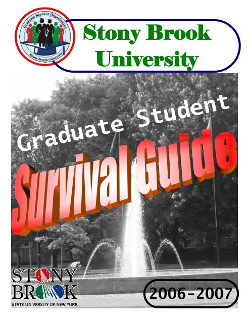 2006-2007 GSO Survival Guide - Graduate Student Organization