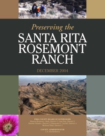 Preserving the Santa Rita Rosemont Ranch - Pima County
