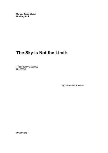 The Sky is Not the Limit: - Carbon Trade Watch