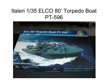 Italeri 1/35 ELCO 80' Torpedo Boat PT-596 - IPMS Santa Rosa