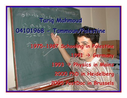 Tariq Mahmoud 04101968 - Tammoun/Palestine - IIHE