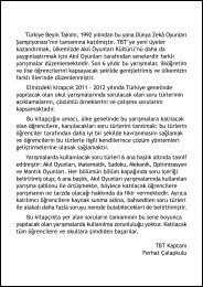 AkÄ±l oyunlarÄ± 2011-2012 yÃ¶nerge dosyasÄ± iÃ§in tÄ±klayÄ±nÄ±z.