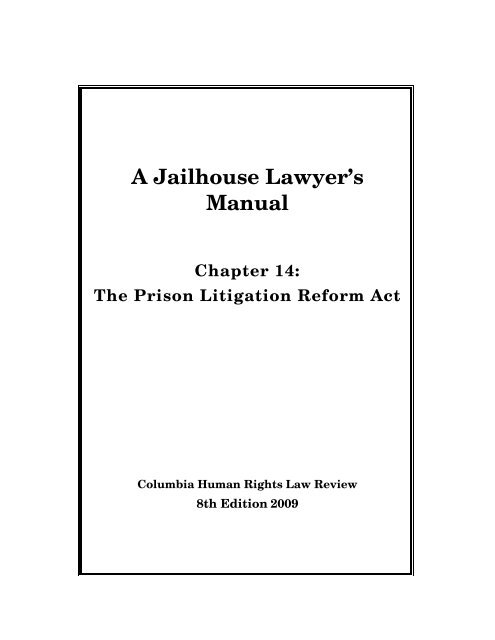 A Jailhouse Lawyer's Manual Chapter 14 - Columbia Law School