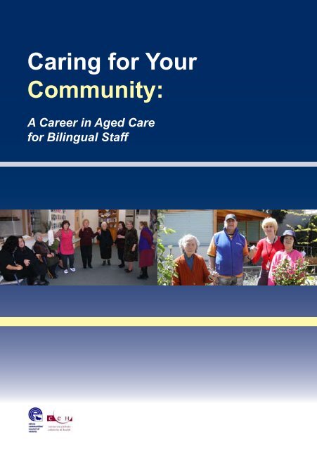 Caring for Your Community: - Ethnic Communities Council of Victoria