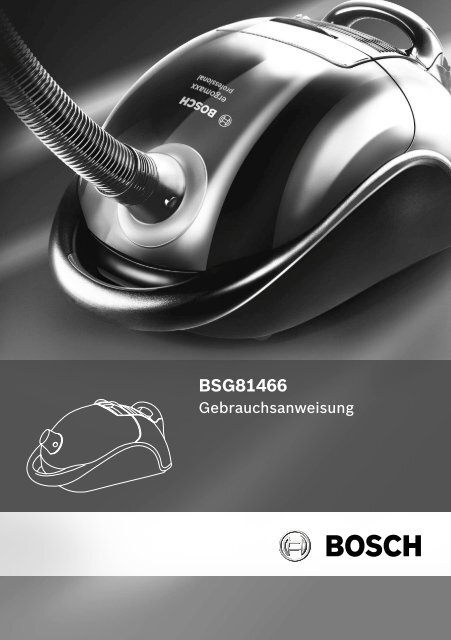 bedienungsanleitung fur bosch bsg81466 innova